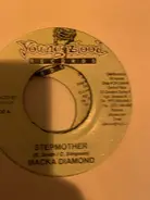 Macka Diamond / Insane - Stepmother / She U-G-L-Y