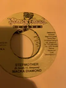 Macka Diamond - Stepmother / She U-G-L-Y