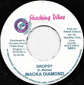 Macka Diamond - Dropsy / Like That