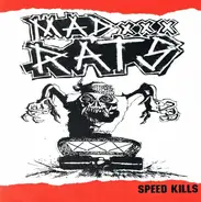 Mad Rats - Speed Kills