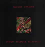 Madame Edwarda - Lorelei ・・ Étranger ・・ Héliogabale