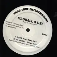 Madball & Uzi - F@#k You / Forget You
