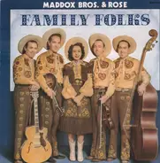 Maddox Bros. & Rose - Family Folks