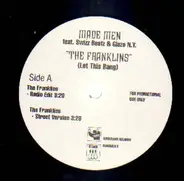 Made Men Featuring Swizz Beatz & Glaze N.Y. - The Franklins