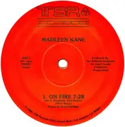 Madleen Kane - On Fire / Just For One Night