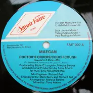 Maegan - Doctor's Orders/Couch Cough