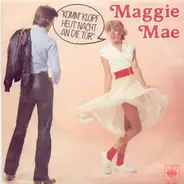 Maggie Mae - Komm' Klopf Heut' Nacht An Die Tür
