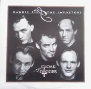 Maggie Pie & The Imposters - Cloak And Dagger