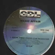 Magic Affair - Break These Chains