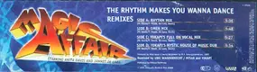 Magic Affair - The Rhythm Makes You Wanna Dance - Remixes