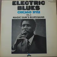 Magic Sam Blues Band - Electric Blues Chicago Style Vol. 5
