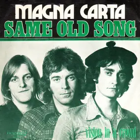 Magna Carta - Same Old Song