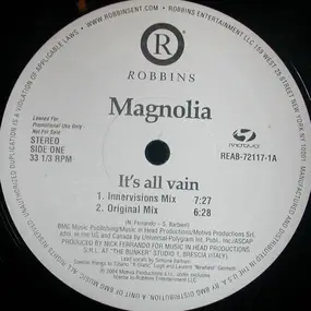 Magnolia - It's All Vain