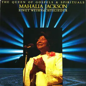 Mahalia Jackson - The Queen Of Gospel