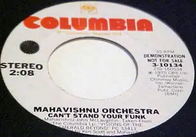 Mahavishnu Orchestra - Can't Stand Your Funk
