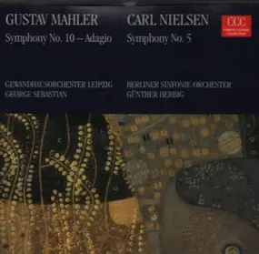 Gustav Mahler - Symphony No. 10 - Adagio / Symphony No. 5