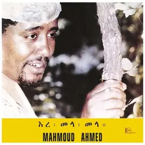 Mahmoud Ahmed - Erè Mèla Mèla