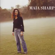 Maia Sharp - Maia Sharp