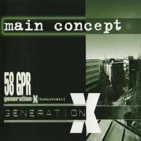Main Concept - Generation X / 58 GPR