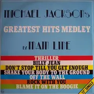 Main Line - Michael Jackson's Greatest Hits Medley