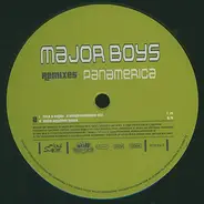 Major Boys - Panamerica (Remixes)