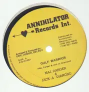 Major Danger , Jack-A-Diamond , Genius - Gulf Warrior
