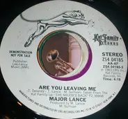 Major Lance - Are You Leaving Me