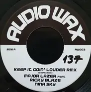 Major Lazer Feat. Ricky Blaze & Nina Sky / The Mad Stuntman - Keep It Goin' Louder Rmx / I Like To Move It