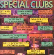 Mal & Kim / Communards / Lucia / etc - Special Clubs