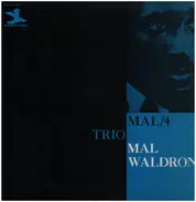 Mal Waldron - Mal/4 Trio