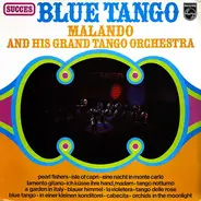 Malando And His Tango Orchestra - Blue Tango