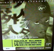 Malcolm McLaren & World's Famous Supreme Team - Buffalo Gals (Back To Skool)