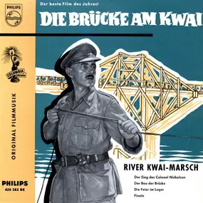 Malcolm Arnold - Die Brücke Am Kwai