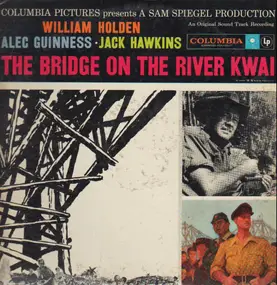 Sir Malcolm Arnold - The Bridge on the River Kwai