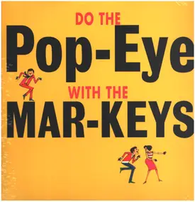 , - Do the Pop-Eye