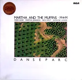 Martha & the Muffins - Danseparc