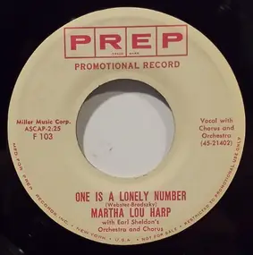 Martha Lou Harp - One Is A Lonely Number
