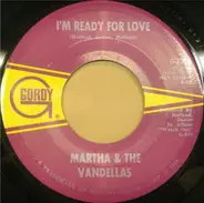 Martha Reeves & The Vandellas - I'm Ready For Love