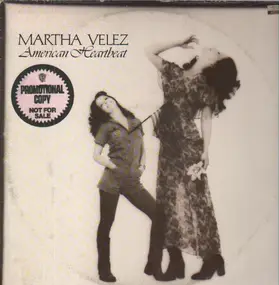 Martha Velez - American Heartbeat