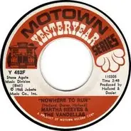 Martha Reeves & The Vandellas - Nowhere To Run