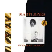 Marti Jones - We're Doing Alright