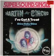 Martin Circus - I've Got A Treat
