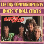 Martin Circus - Les Dix Commandements  / Rock 'n' Roll Circus