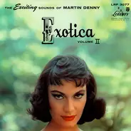 Martin Denny - Exotica Vol.2