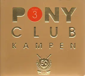 Martin Solveig - Pony Club Kampen Volume 3