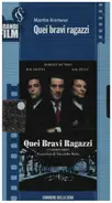 Martin Scorsese / Robert De Niro - Quei Bravi Ragazzi / Goodfellas