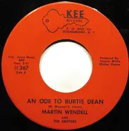 Martin Wendell And The Drifters - An Ode To Burtis Dean