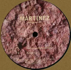 Felipe de Jesus Martinez - Undertones
