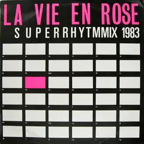 Martinique - La Vie En Rose (Superrhythmmix 1983)