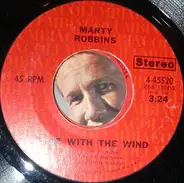 Marty Robbins - Gone With The Wind / The Best Part Of Living
